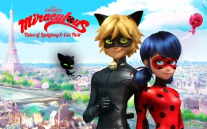 Miraculous: Tales of Ladybug & Cat Noir